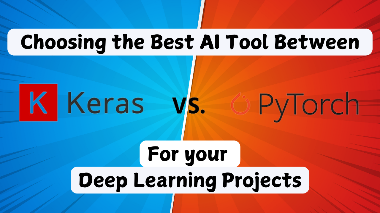 Keras vs PyTorch